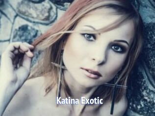 Katina_Exotic