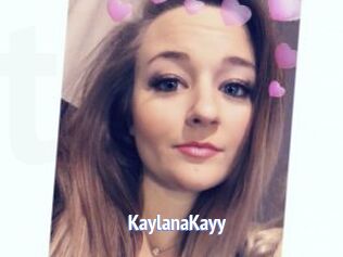 KaylanaKayy