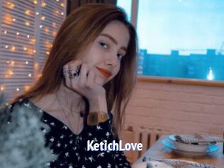 KetichLove