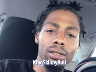 KingSkinnyBull