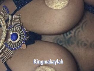 Kingmakaylah