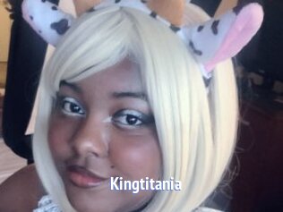 Kingtitania