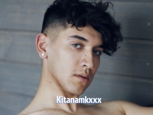 Kitanamkxxx