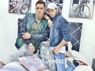LUKEandMIKE