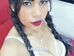 LanaBigTits Telefon Kontakte