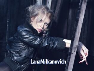 LanaMilkanovich