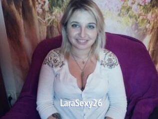 LaraSexy26