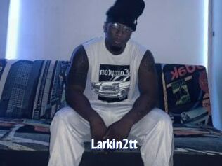 Larkin2tt