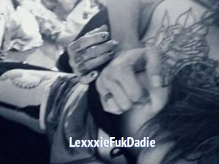 LexxxieFukDadie
