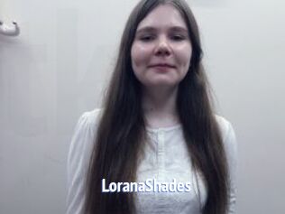 LoranaShades