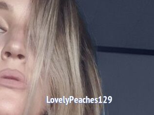 LovelyPeaches129