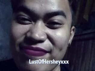 LustOfHersheyxxx