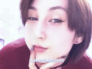 Lakeeshaketron