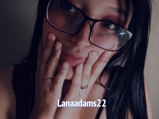 Lanaadams22
