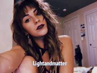 Lightandmatter