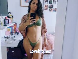 Lovebitches
