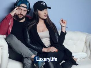 Luxurylife