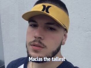 Macias_the_tallest