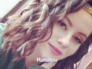 MamiRose