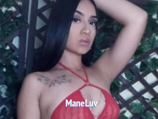 ManeLuv
