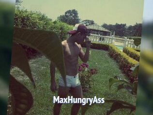 MaxHungryAss