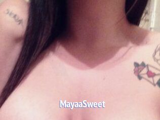 MayaaSweet