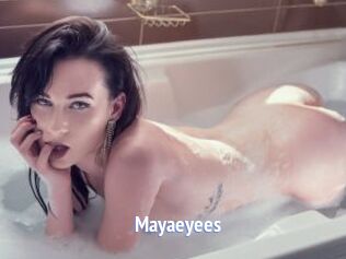 Mayaeyees