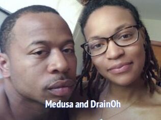 Medusa_and_DrainOh