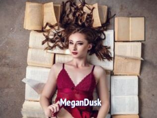 MeganDusk