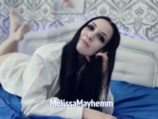 MelissaMayhemm