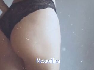 Mexxxikna