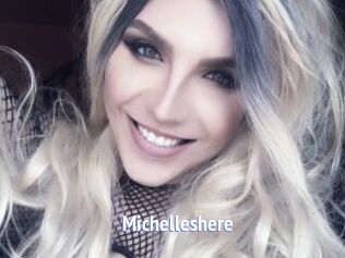 Michelleshere