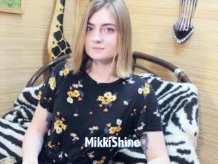 MikkiShine