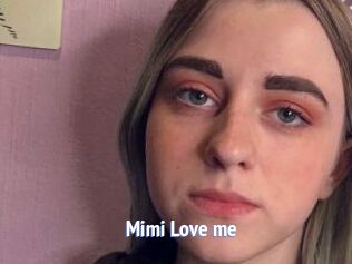 Mimi_Love_me