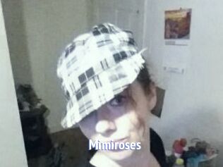 Mimiroses