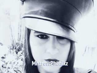 MistressPhenikz