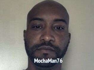 MochaMan76