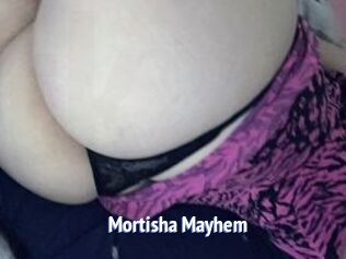 Mortisha_Mayhem