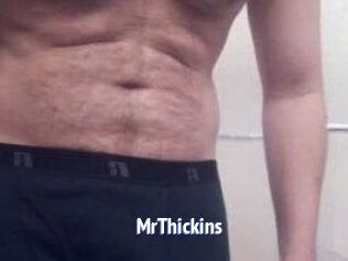 MrThickins