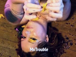 MxTrouble