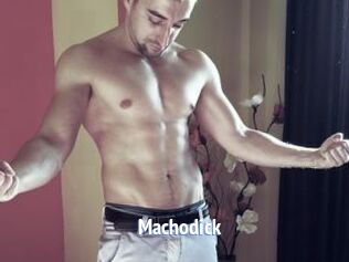 Machodick
