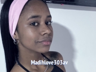 Madihlove303av