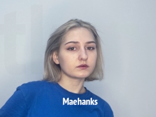 Maehanks