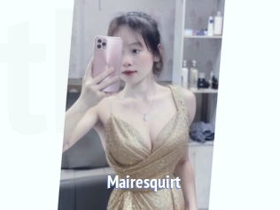 Mairesquirt