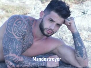 Mandestroyer