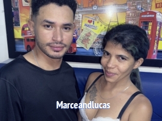 Marceandlucas
