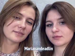 Marianandeadlin