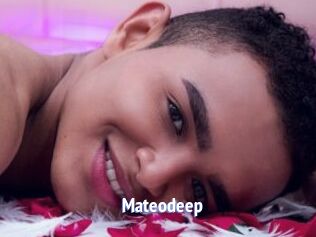 Mateodeep