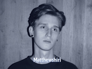 Matthewshiri