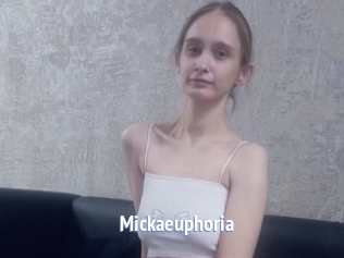 Mickaeuphoria
